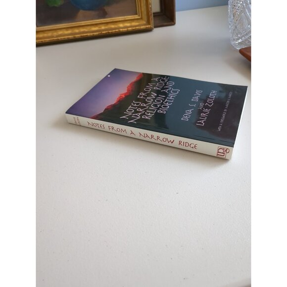 Notes From A Narrow Ridge: Religion and Bioethics by Dena S. Davis & L Zoloth - Picture 3 of 7